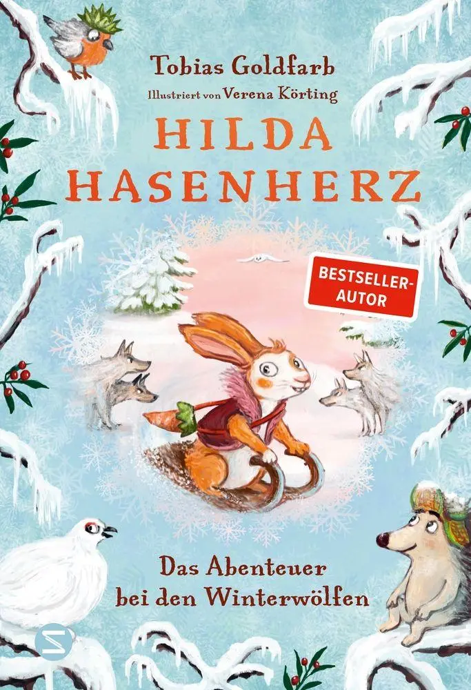 Cover: 9783505152931 | Hilda Hasenherz. Das Abenteuer bei den Winterwölfen | Tobias Goldfarb