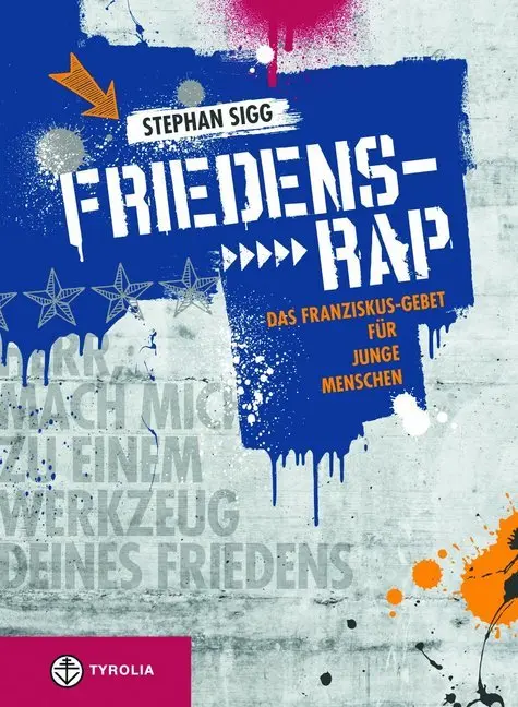 Cover: 9783702232931 | Friedens-Rap | Stephan Sigg | Taschenbuch | 48 S. | Deutsch | 2013