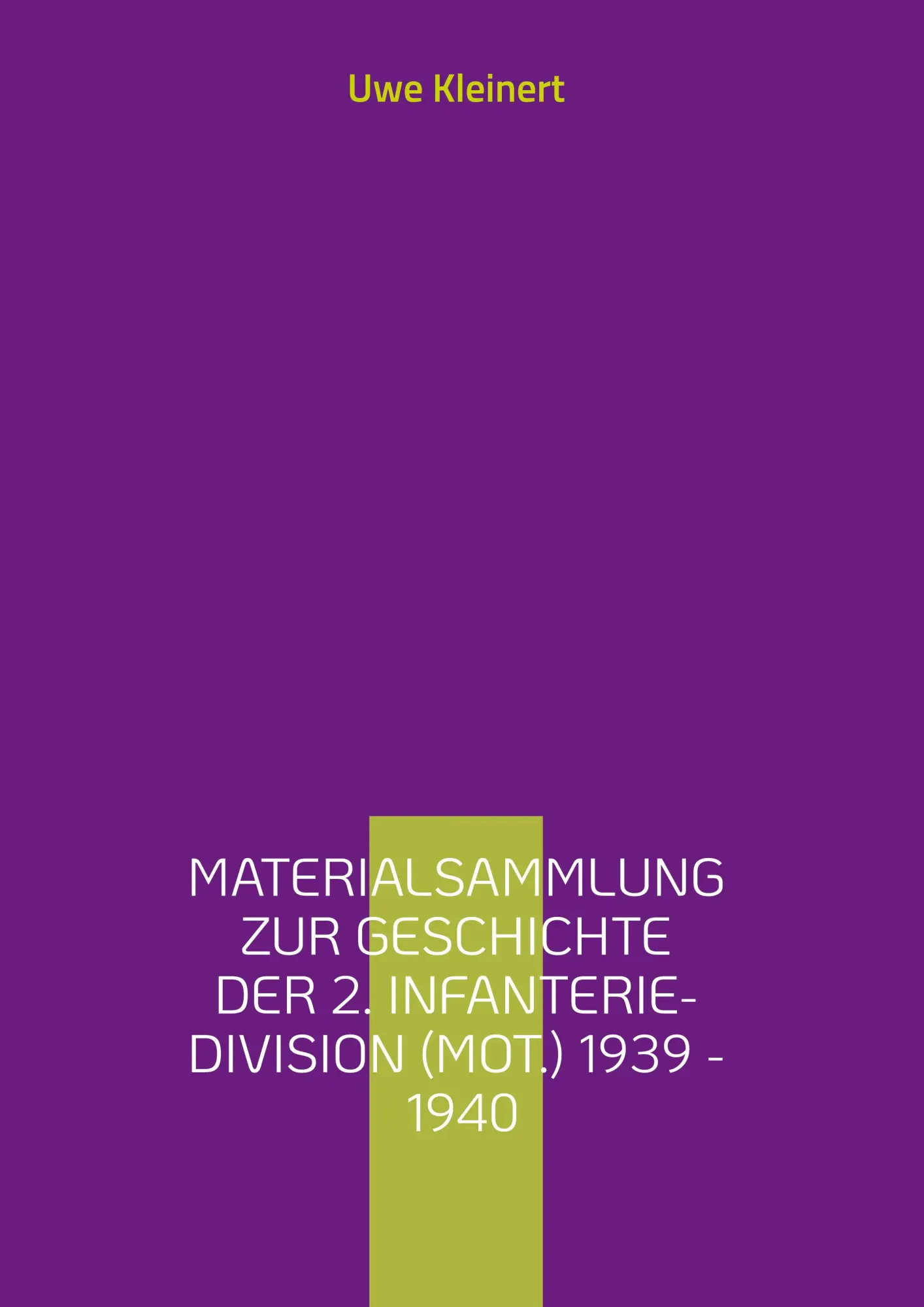Cover: 9783734772931 | Materialsammlung zur Geschichte der 2. Infanterie-Division (mot.)...