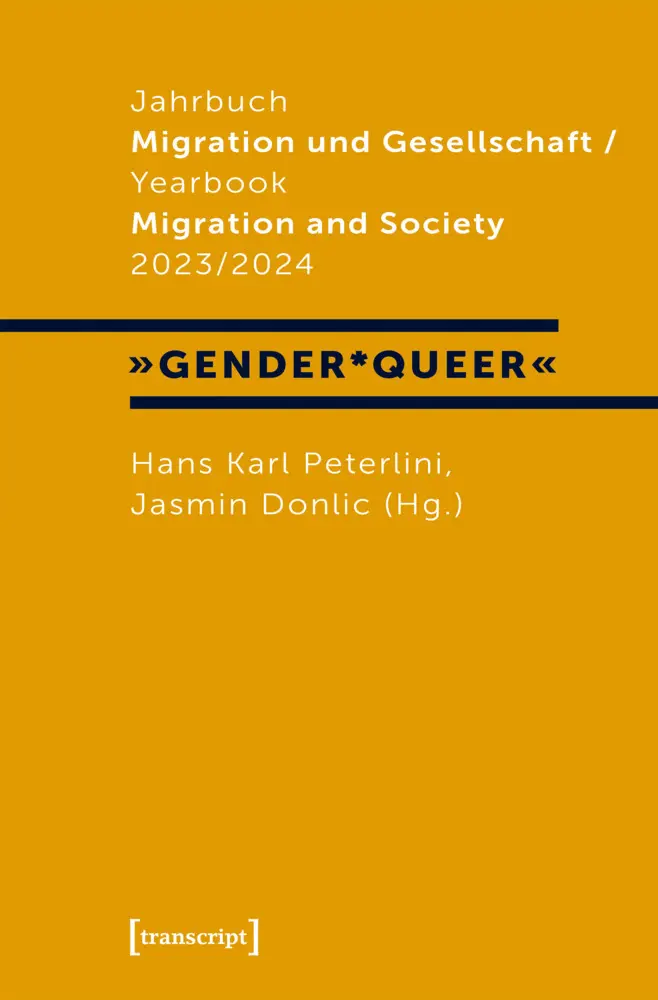 Cover: 9783837662931 | Jahrbuch Migration und Gesellschaft 2023/2024 | Peterlini (u. a.)