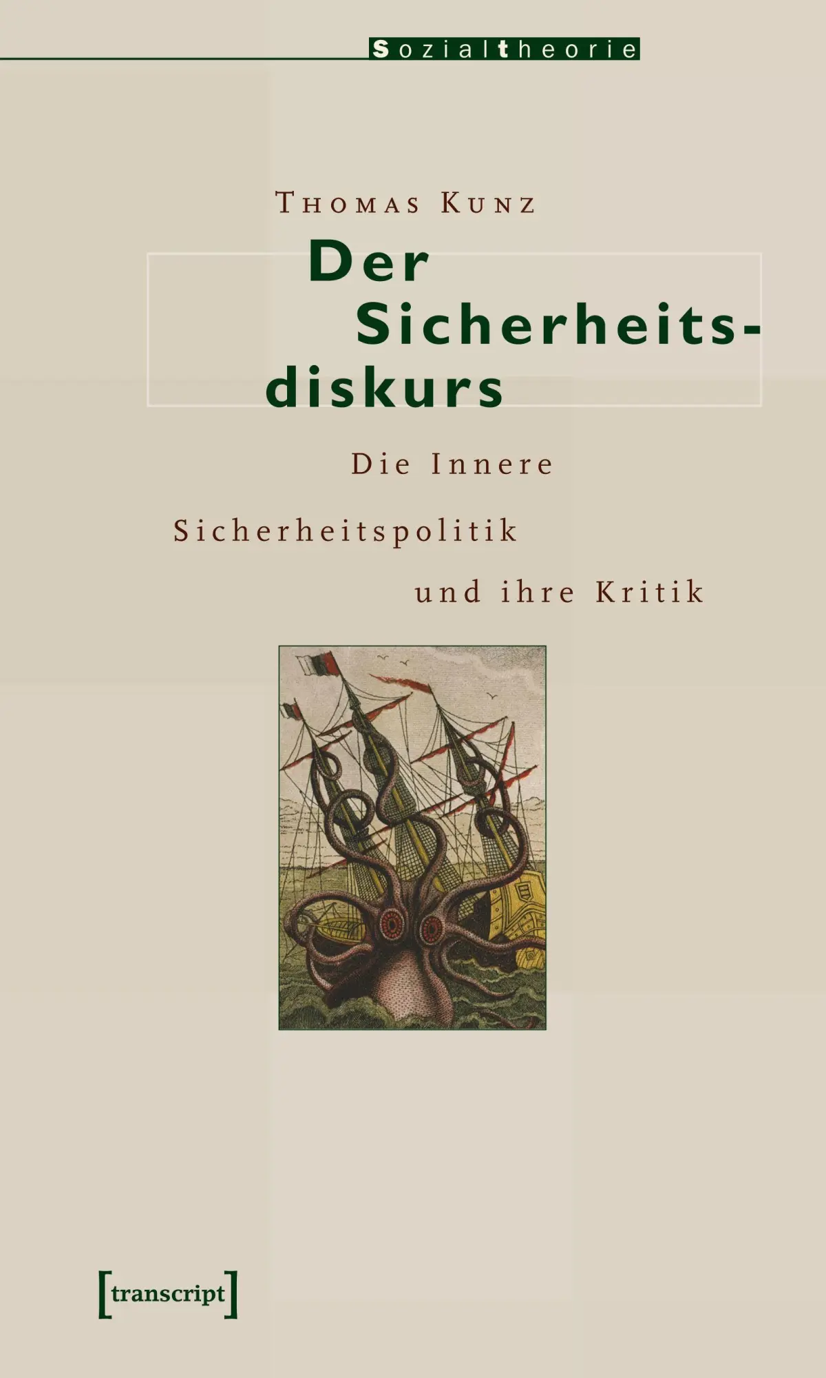 Cover: 9783899422931 | Der Sicherheitsdiskurs | Die Innere Sicherheitspolitik und ihre Kritik