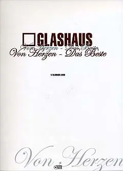 Cover: 9790201652931 | Glashaus: Von Herzen - Das Beste | Buch | Bosworth Edition