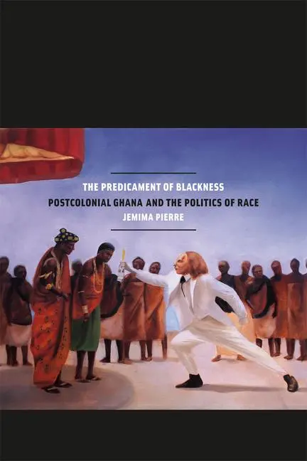 Cover: 9780226923031 | The Predicament of Blackness | Jemima Pierre | Taschenbuch | Englisch
