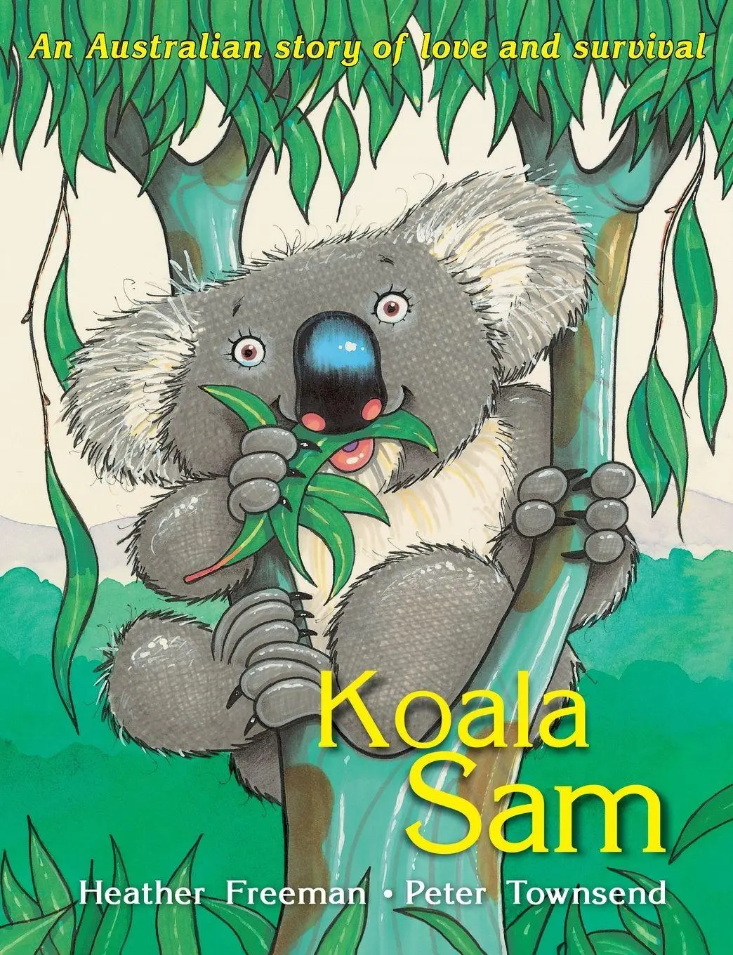 Cover: 9780645553031 | Koala Sam | An Australian story of love and survival | Heather Freeman