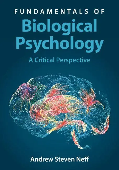 Cover: 9781009323031 | Fundamentals of Biological Psychology | Andrew Steven Neff | Buch