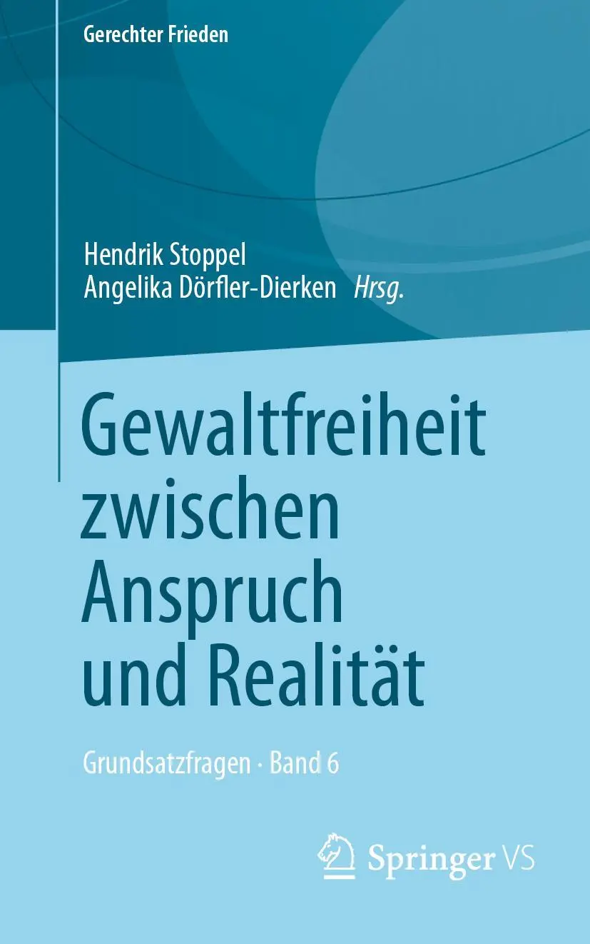 Cover: 9783658363031 | Gewaltfreiheit zwischen Anspruch und Realität | Taschenbuch | viii