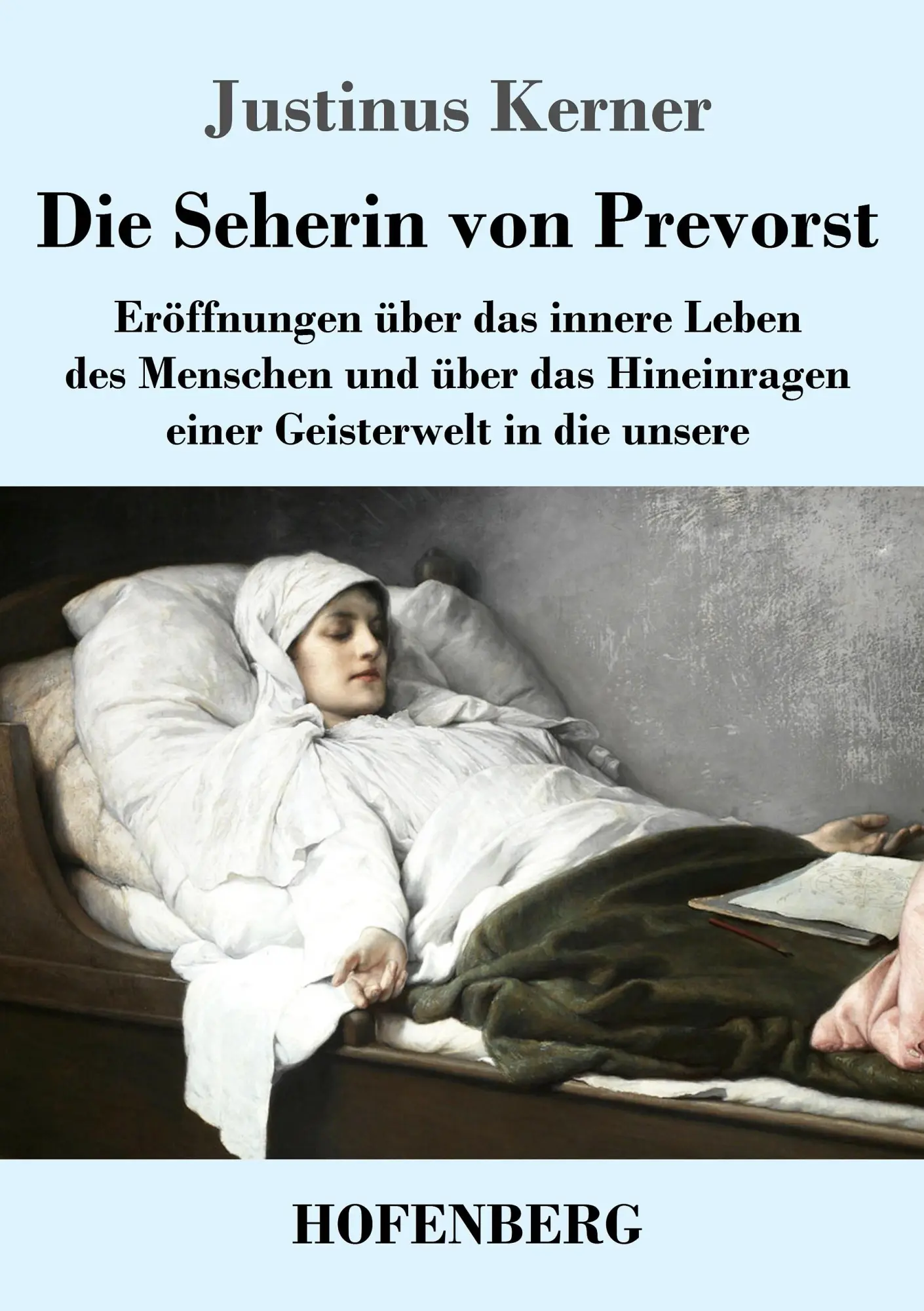 Cover: 9783743713031 | Die Seherin von Prevorst | Justinus Kerner | Taschenbuch | 292 S.