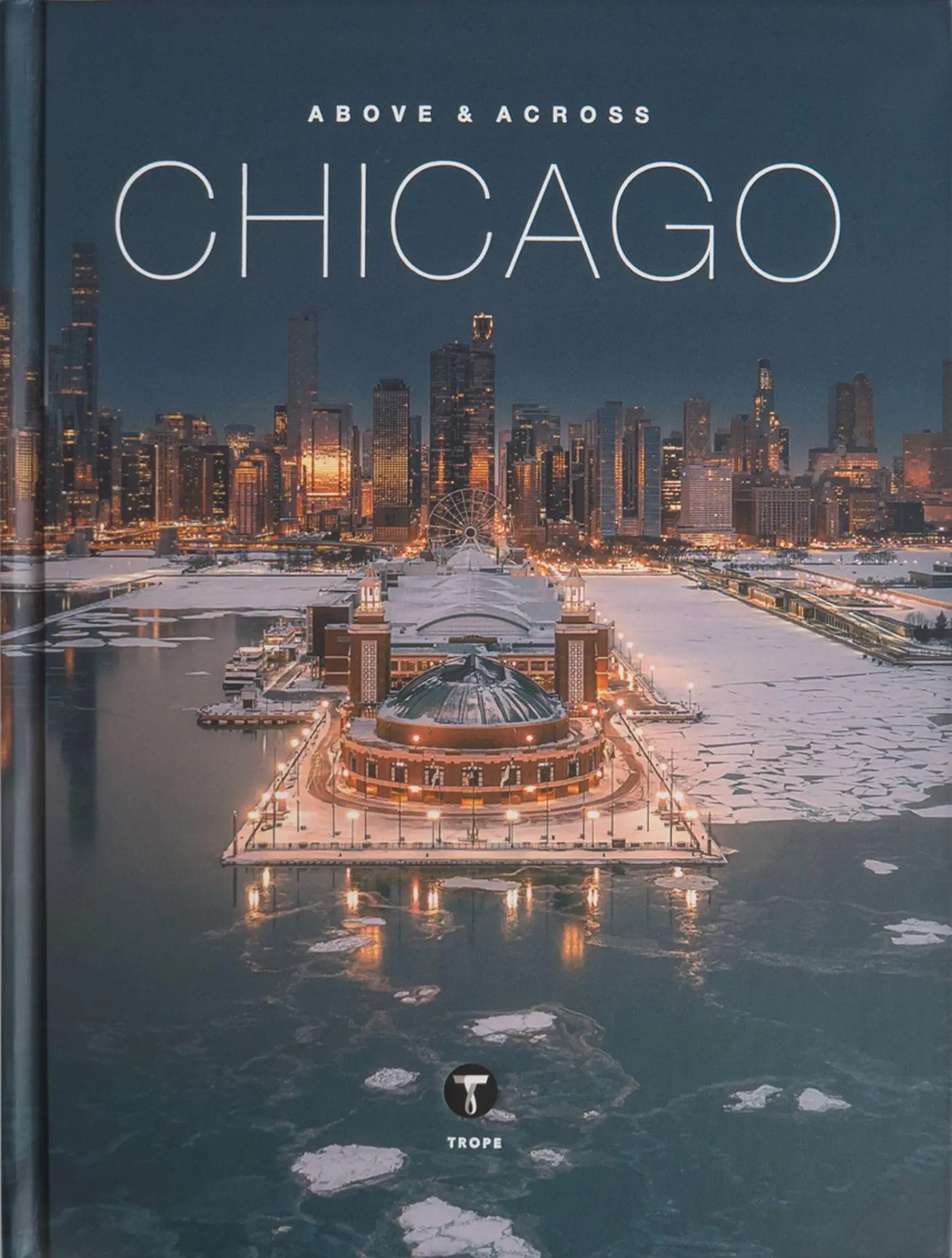 Above and Across Chicago