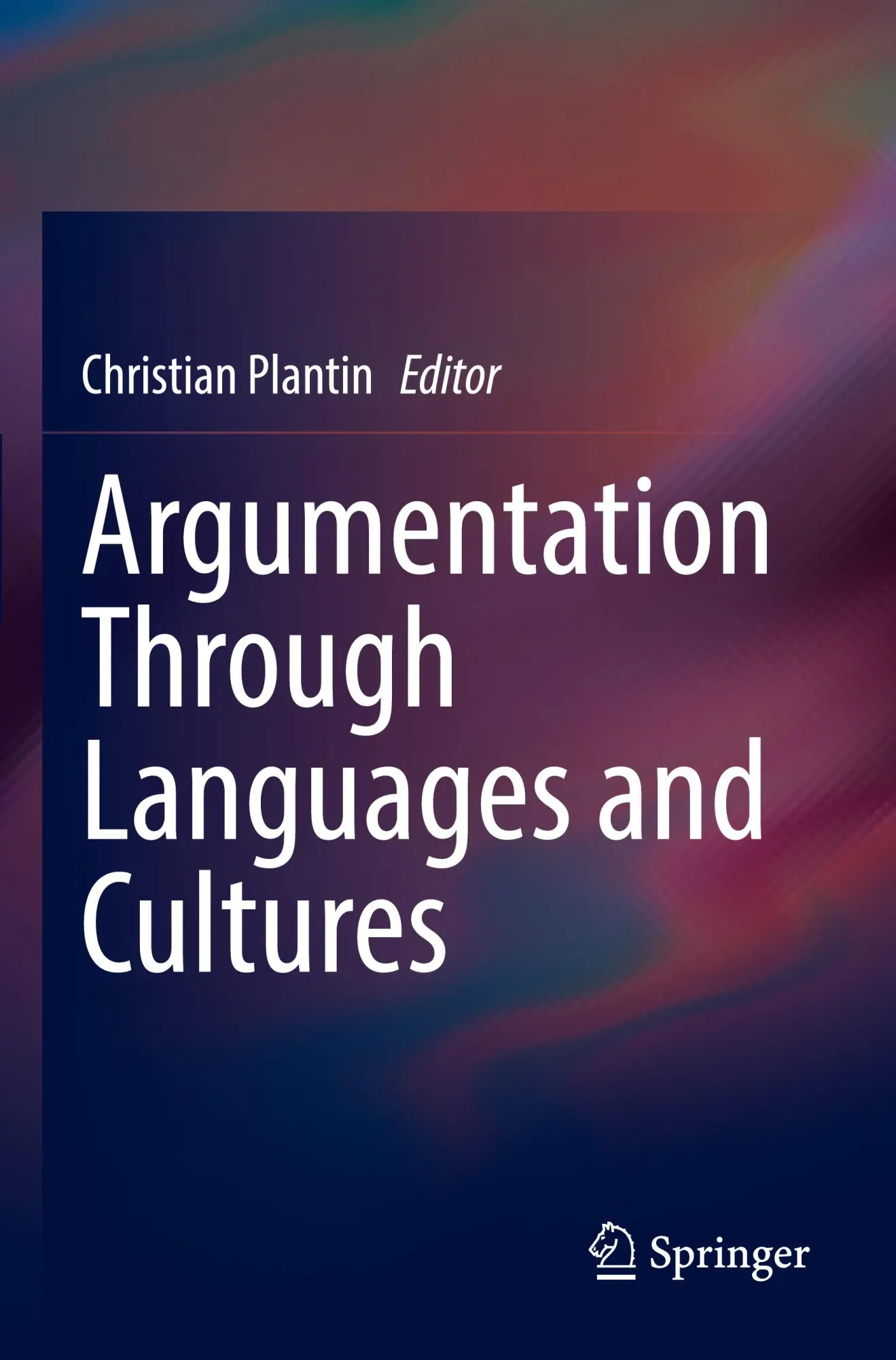Argumentation Through Languages and Cultures