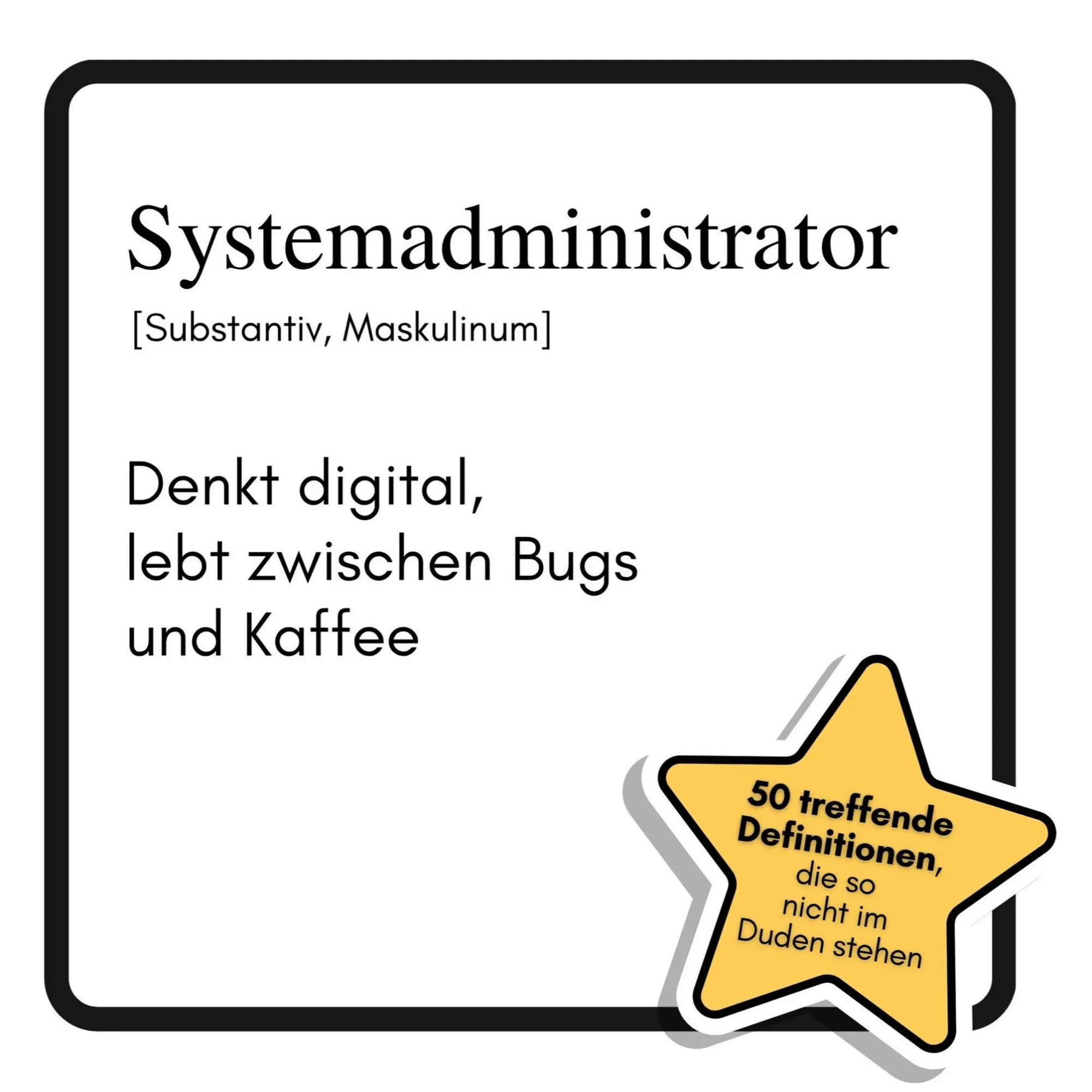 Cover: 9783759183231 | Systemadministrator | Denkt digital, lebt zwischen Bugs und Kaffee