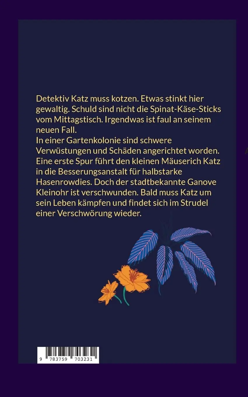 Rückseite: 9783759703231 | Katz, Käse und Ganoven | Ärger im Gartenparadies | Antje Reitzig