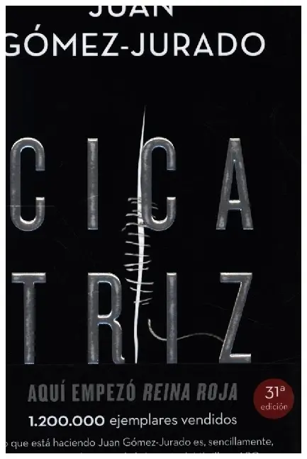 Cover: 9788413143231 | Cicatriz | Juan Gomez-Jurado | Taschenbuch | 480 S. | Spanisch | 2021