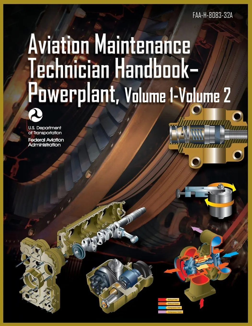 Cover: 9789878833231 | Aviation Maintenance Technician Handbook-Powerplant, Volume1 Volume 2