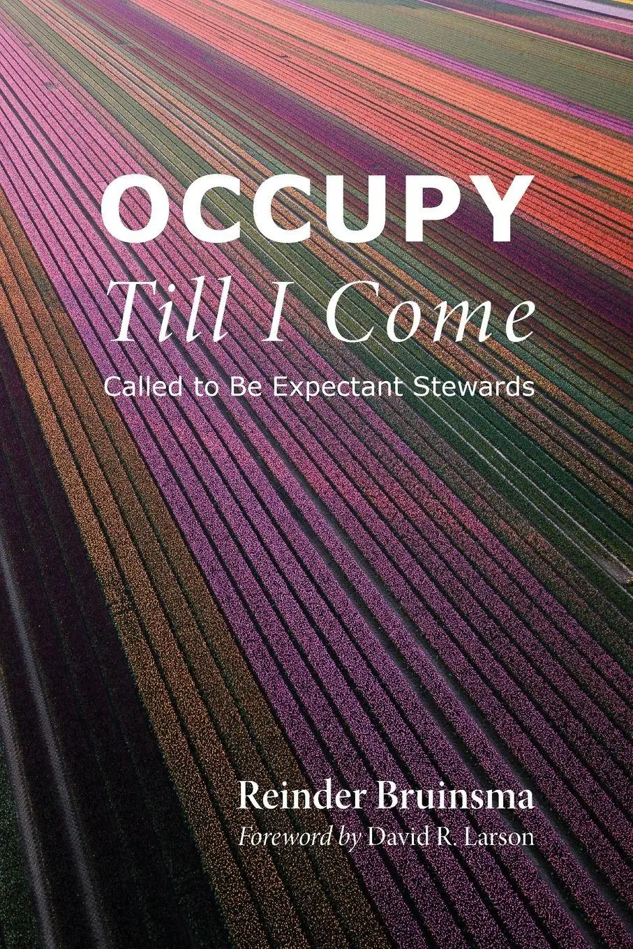 Cover: 9798385283231 | Occupy Till I Come | Reinder Bruinsma | Taschenbuch | Englisch | 2026
