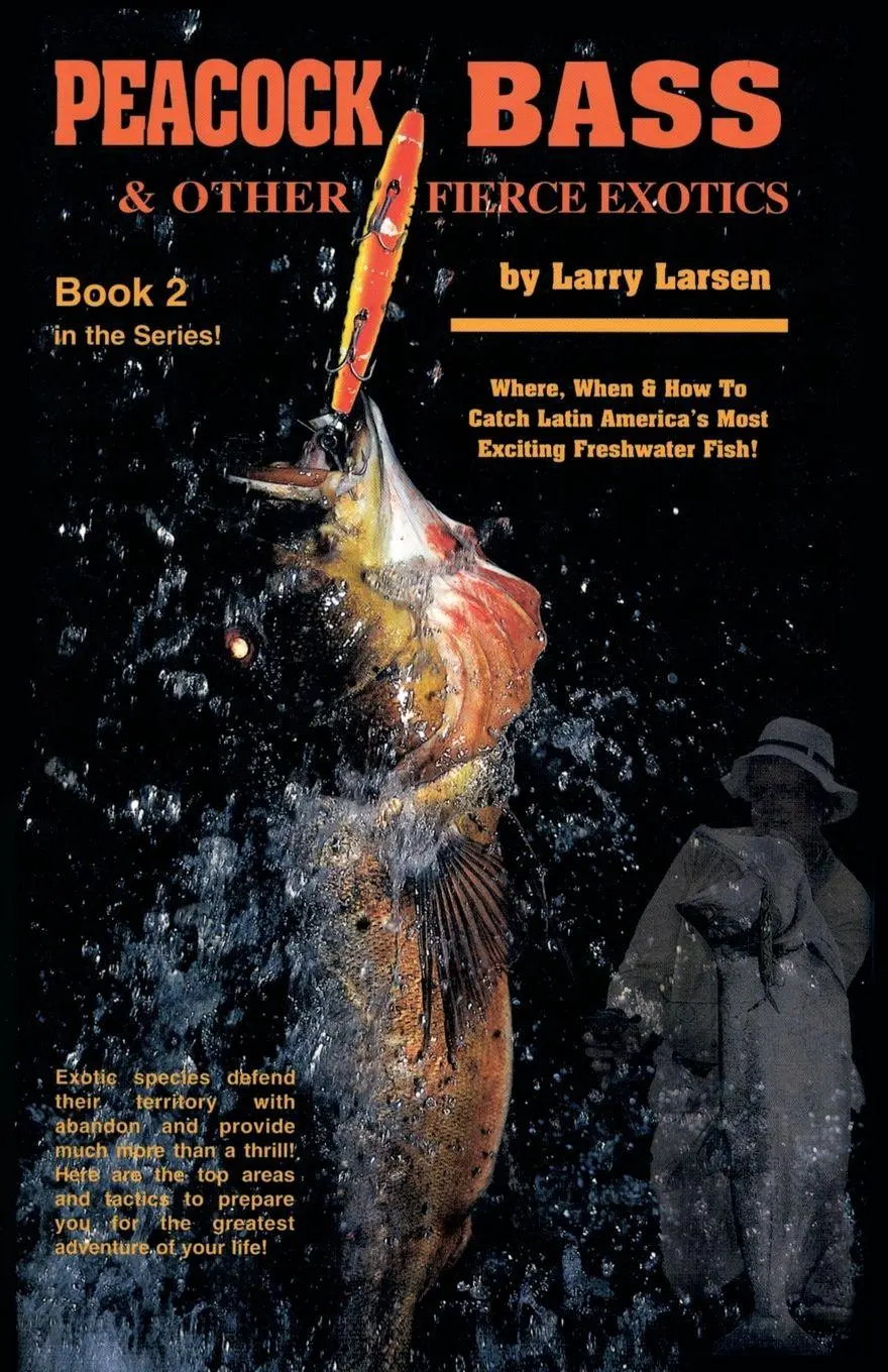 Cover: 9780936513331 | Peacock Bass &amp; Other Fierce Exotics | Larry Larsen | Taschenbuch