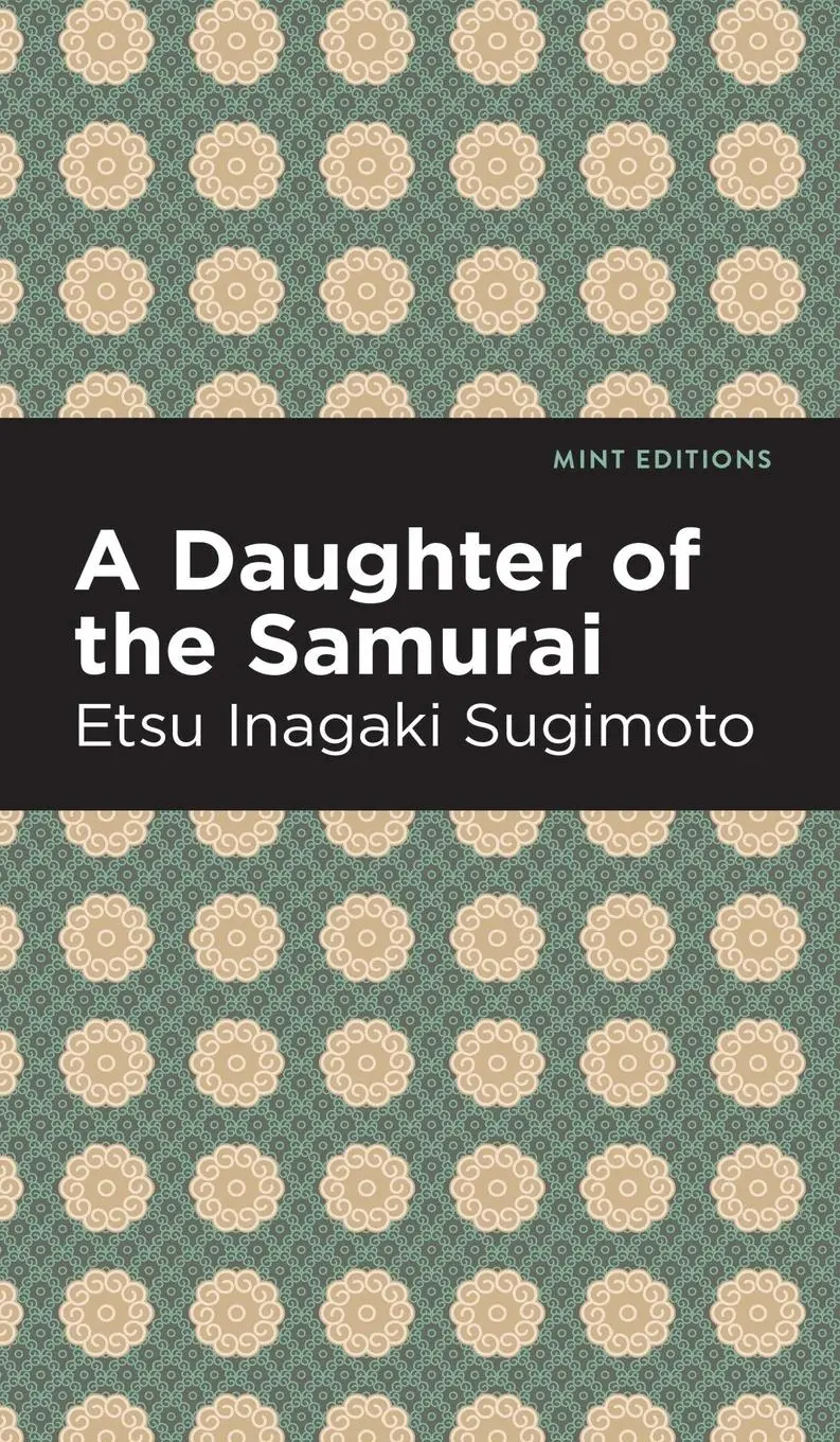 Cover: 9781513133331 | A Daughter of the Samurai | Etsu Inagaki Sugimoto | Buch | Englisch