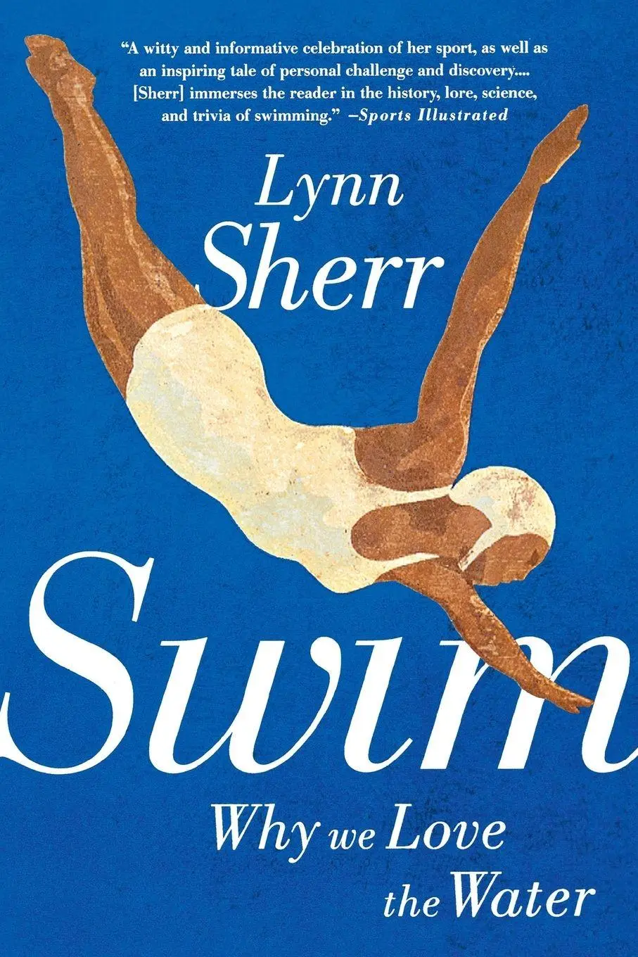 Cover: 9781610393331 | Swim | Why We Love the Water | Lynn Sherr | Taschenbuch | Englisch