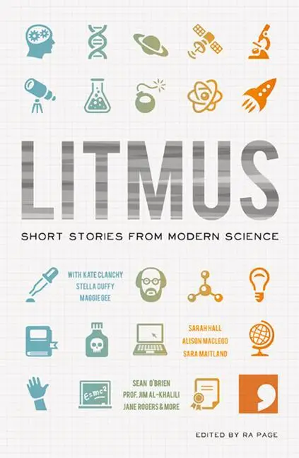 Cover: 9781905583331 | Litmus | Short Stories from Modern Science | Ra Page | Taschenbuch