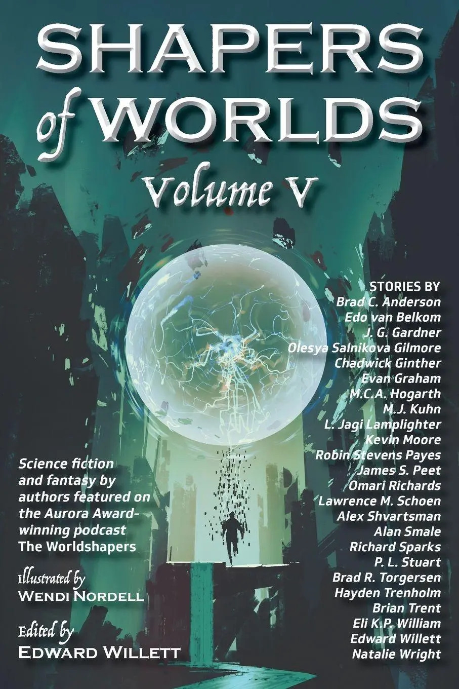 Cover: 9781998273331 | Shapers of Worlds Volume V | Edward Willett | Taschenbuch | Englisch