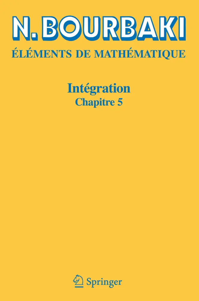 Cover: 9783540353331 | Intégration | Chapitre 5 | Nicolas Bourbaki | Taschenbuch | iv | 2006