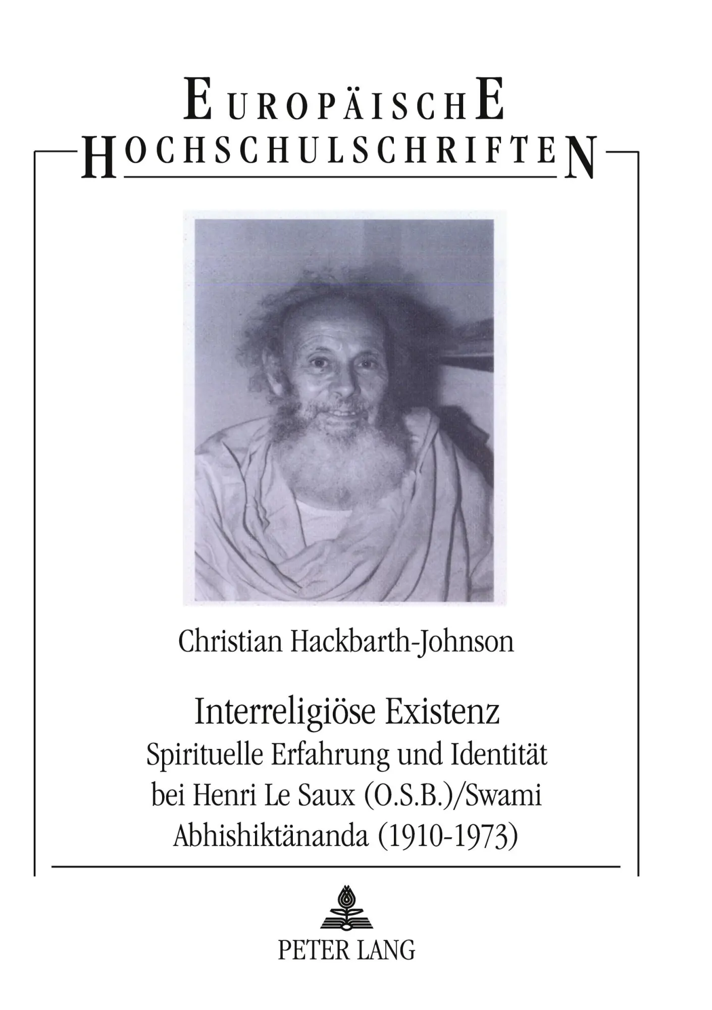Cover: 9783631503331 | Interreligiöse Existenz | Christian Hackbarth-Johnson | Buch | 720 S.