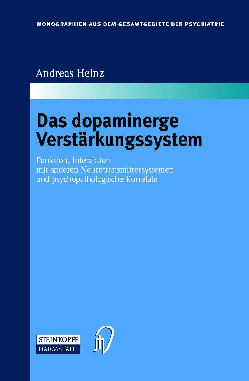 Cover: 9783642633331 | Das dopaminerge Verstärkungssystem | Andreas Heinz | Taschenbuch | x