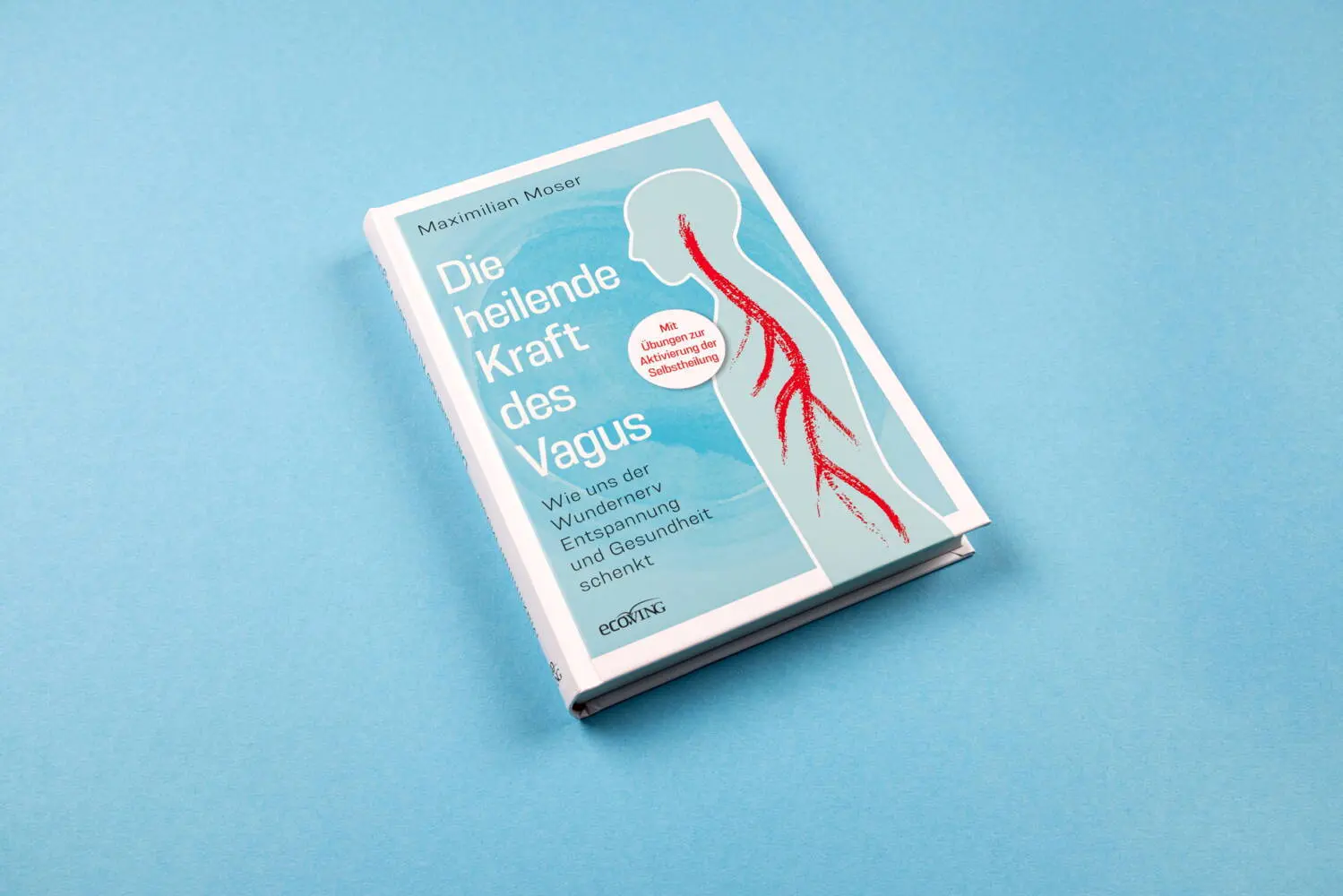 Bild: 9783711003331 | Die heilende Kraft des Vagus | Maximilian Moser | Taschenbuch | 208 S.