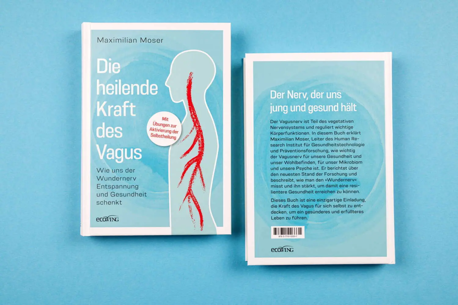 Bild: 9783711003331 | Die heilende Kraft des Vagus | Maximilian Moser | Taschenbuch | 208 S.