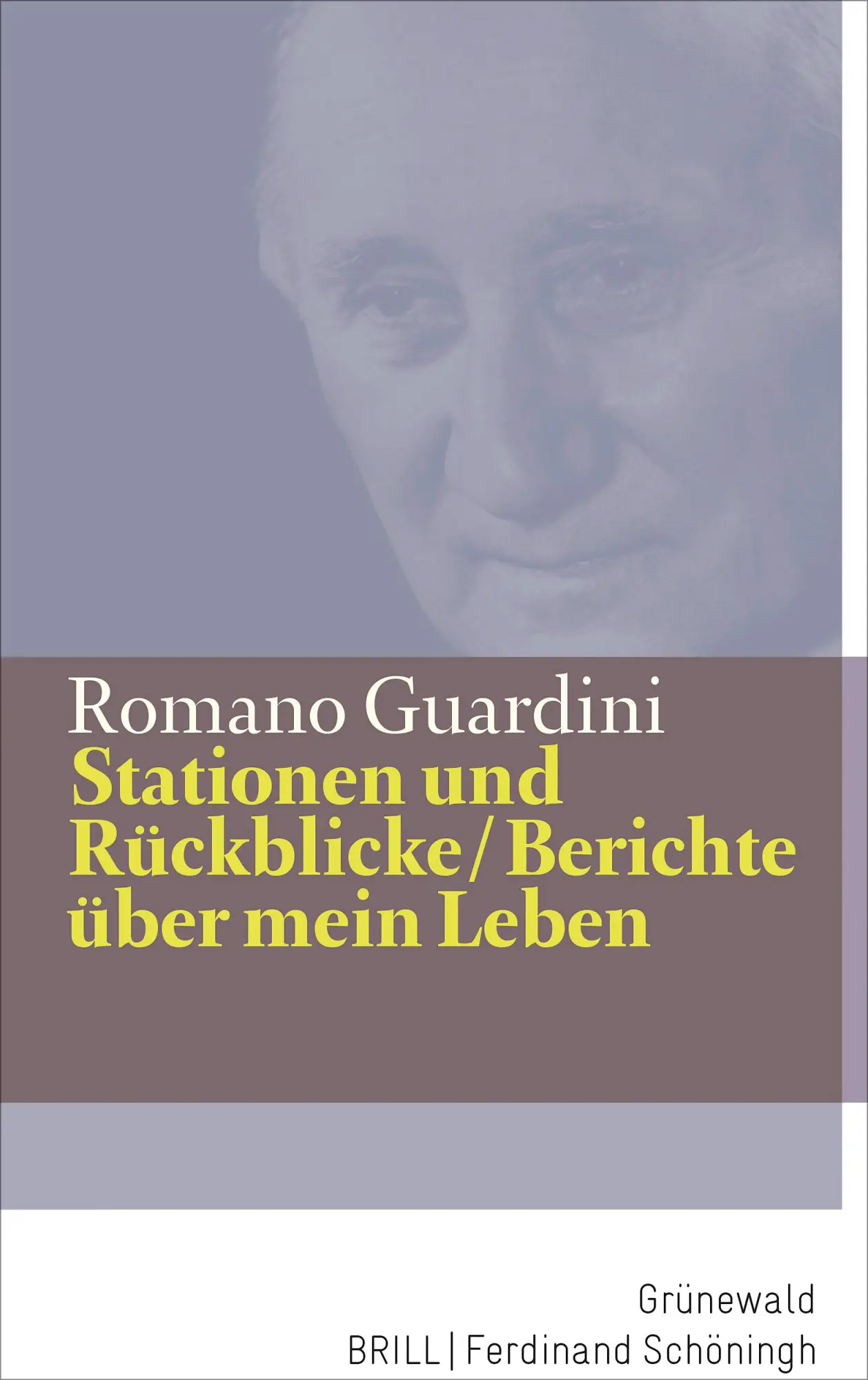 Cover: 9783786733331 | Stationen und Rückblicke / Berichte über mein Leben | Romano Guardini