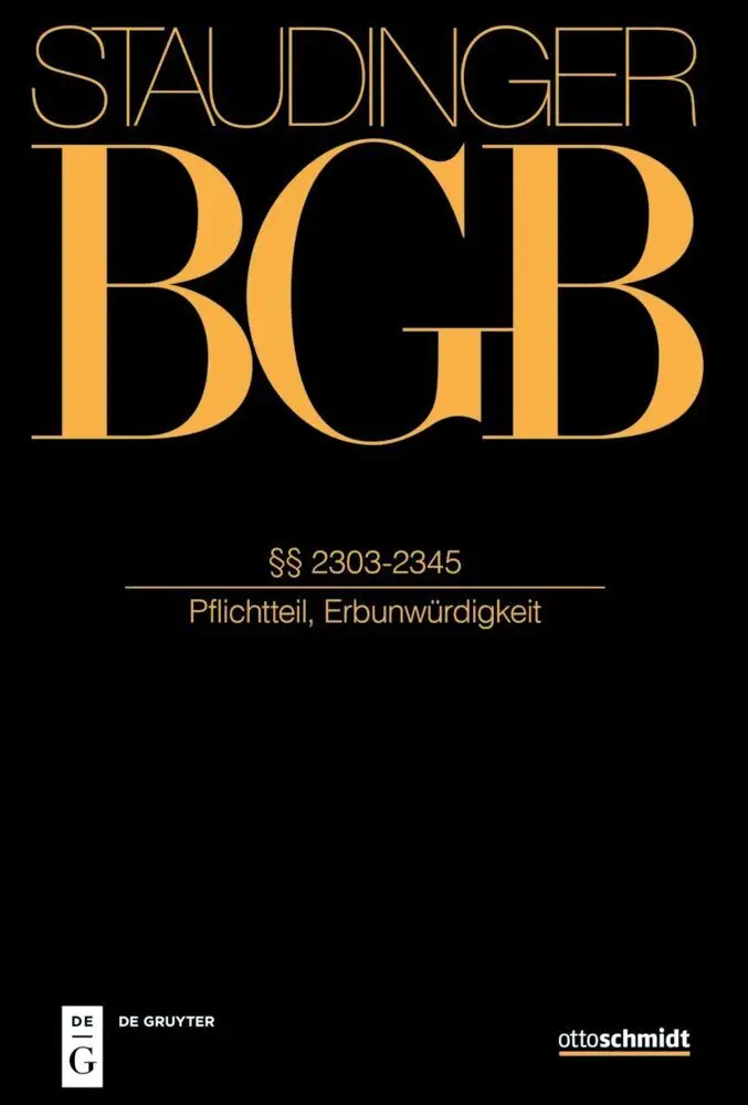 Cover: 9783805913331 | §§ 2303-2345 | (Pflichtteil, Erbunwürdigkeit) | Gerhard Otte (u. a.)