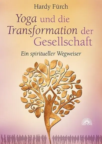 Cover: 9783866163331 | Yoga und die Transformation der Gesellschaft | Hardy Fürch | Buch