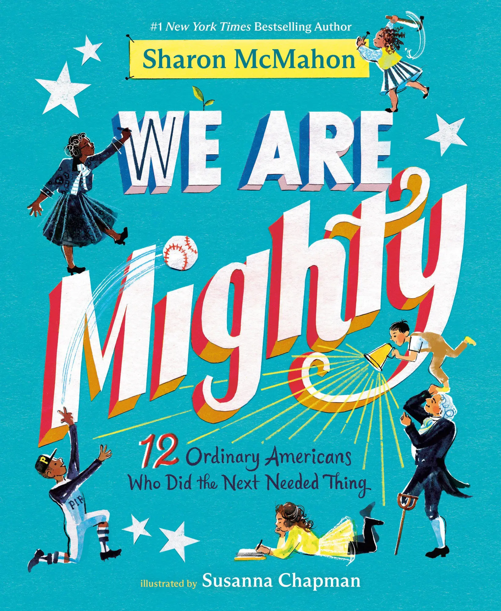Cover: 9798217033331 | We Are Mighty | 12 Ordinary Americans Who Did the Next Needed Thing