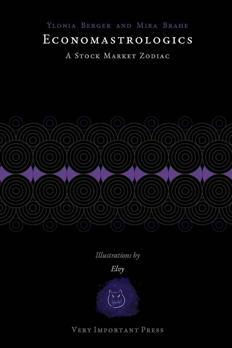 Cover: 9798990923331 | Economastrologics | A Stock Market Zodiac | Ylonia Berger (u. a.)