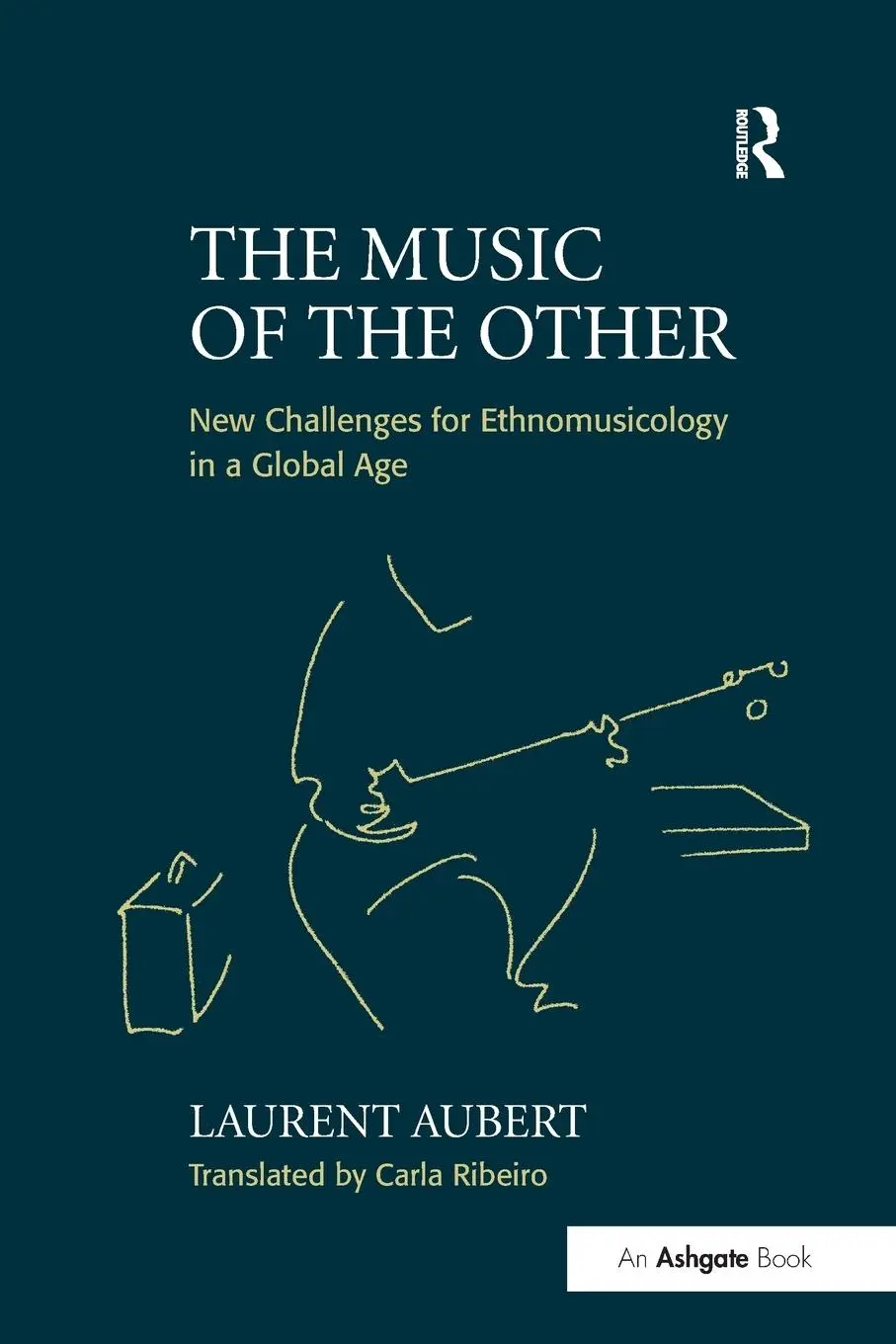 Cover: 9780754653431 | The Music of the Other | Laurent Aubert | Taschenbuch | Englisch