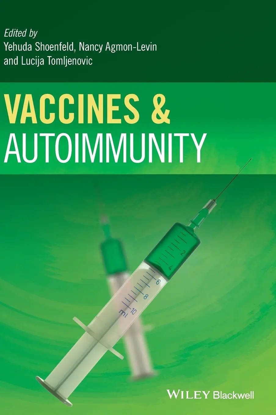 Cover: 9781118663431 | Vaccines and Autoimmunity | Nicola Luigi Bragazzi (u. a.) | Buch