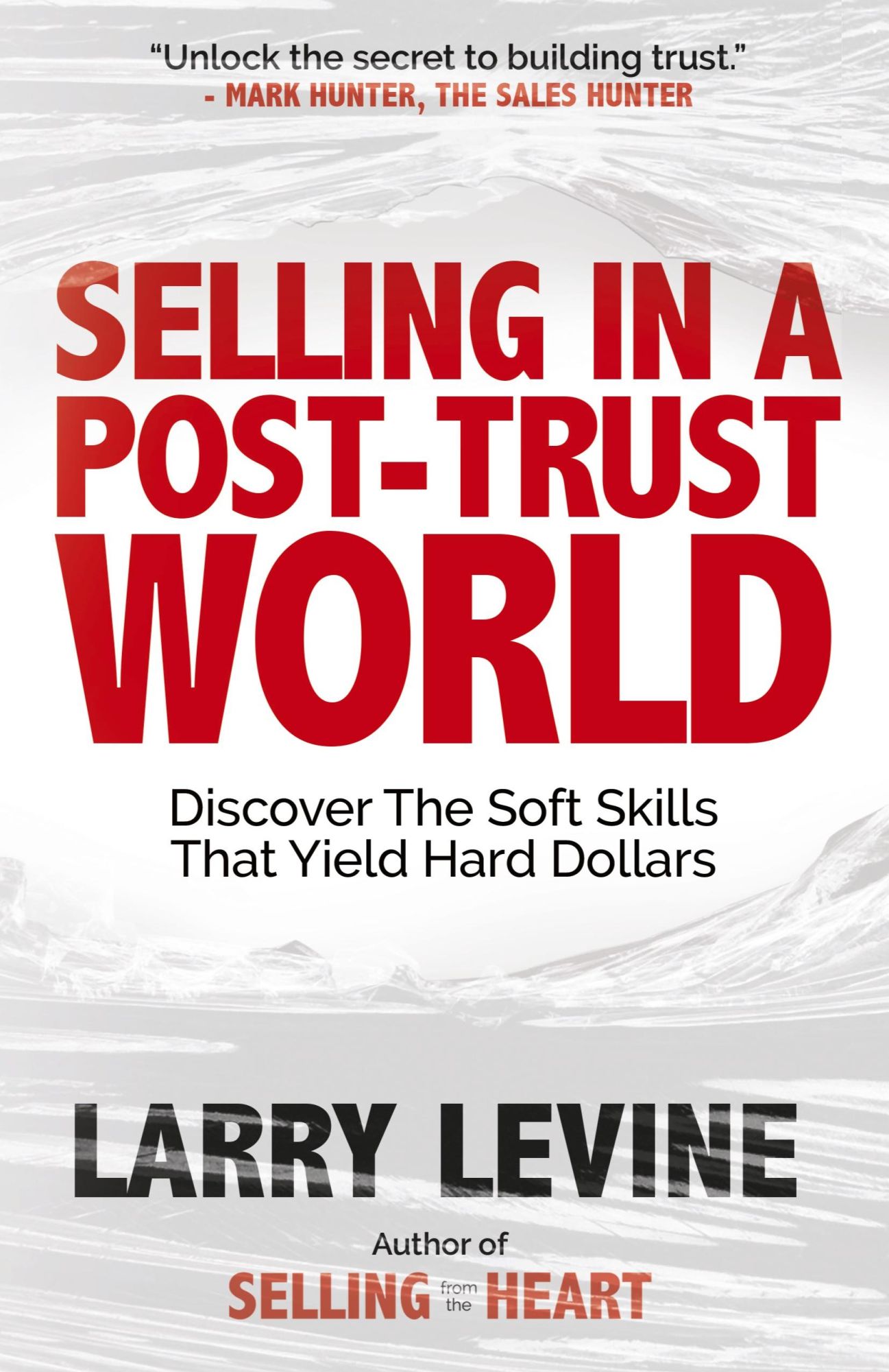 Cover: 9781636983431 | Selling in a Post-Trust World | Larry Levine | Taschenbuch | Englisch