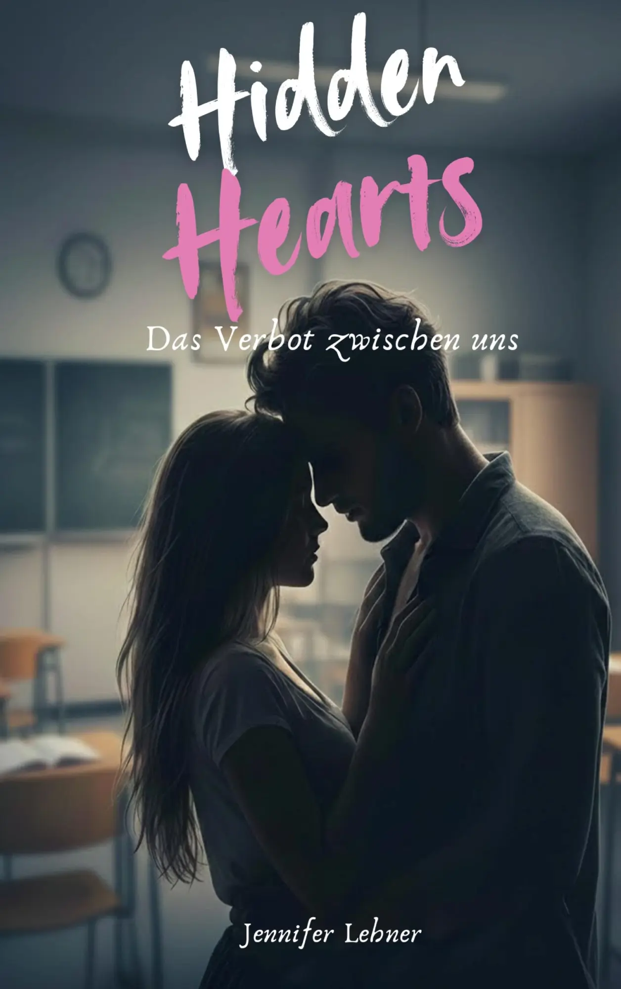 Cover: 9783695713431 | Hidden Hearts | Das Verbot zwischen uns | Jennifer Lehner | Buch
