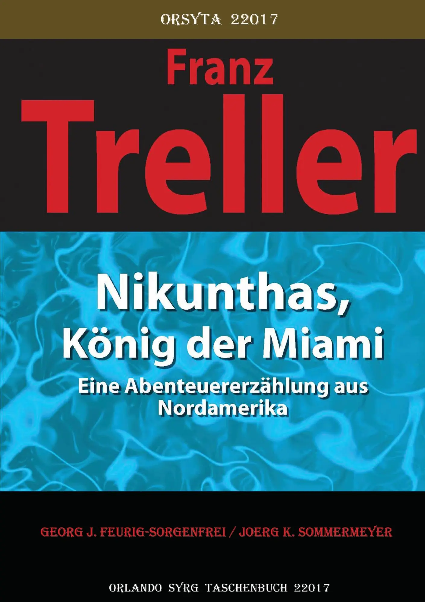 Cover: 9783744833431 | Nikunthas, König der Miami | Eine Abenteuererzählung aus Nordamerika