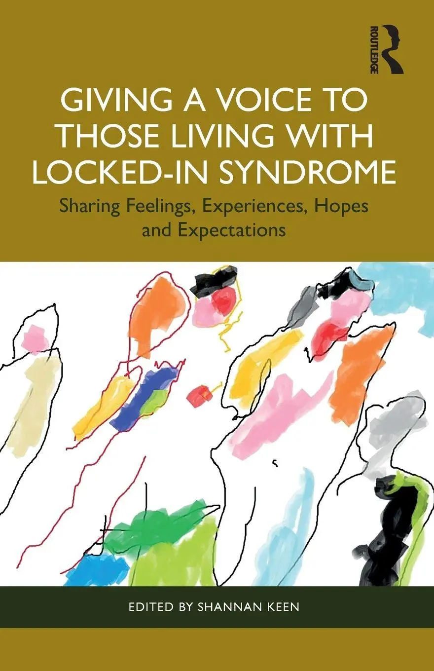 Cover: 9781032733531 | Giving a Voice to those Living with Locked-In Syndrome | Shannan Keen