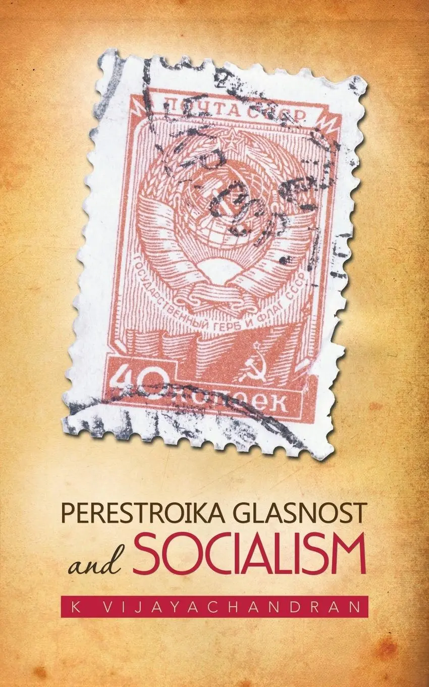 Cover: 9781482813531 | Perestroika Glasnost and Socialism | K. Vijayachandran | Taschenbuch