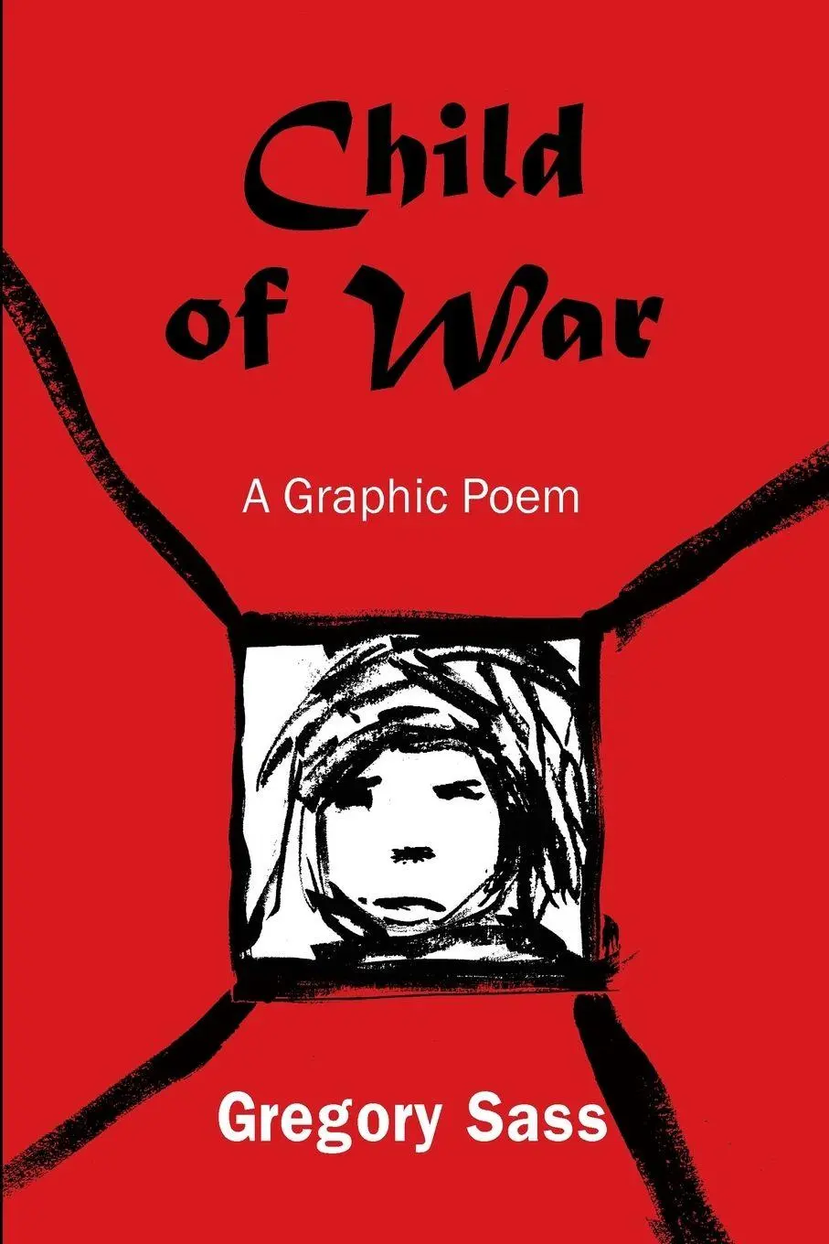 Cover: 9781774033531 | Child of War | Gregory Sass | Taschenbuch | Englisch | 2025
