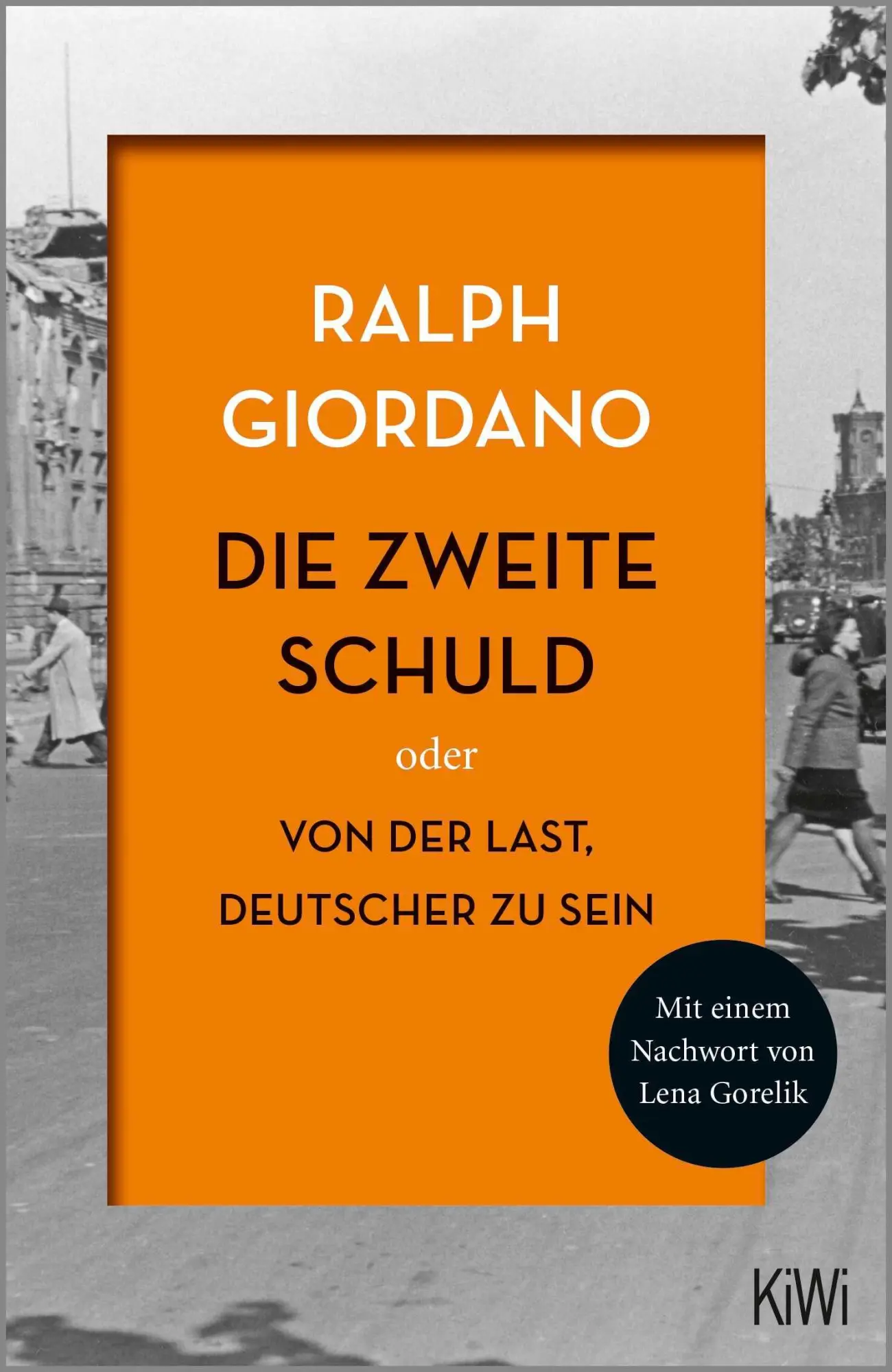 Cover: 9783462053531 | Die zweite Schuld | Oder Von der Last Deutscher zu sein | Giordano