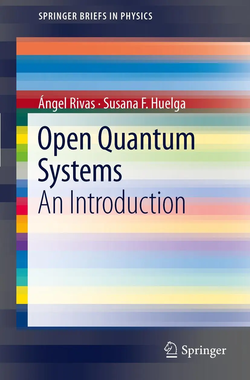 Cover: 9783642233531 | Open Quantum Systems | An Introduction | Ángel Rivas (u. a.) | Buch