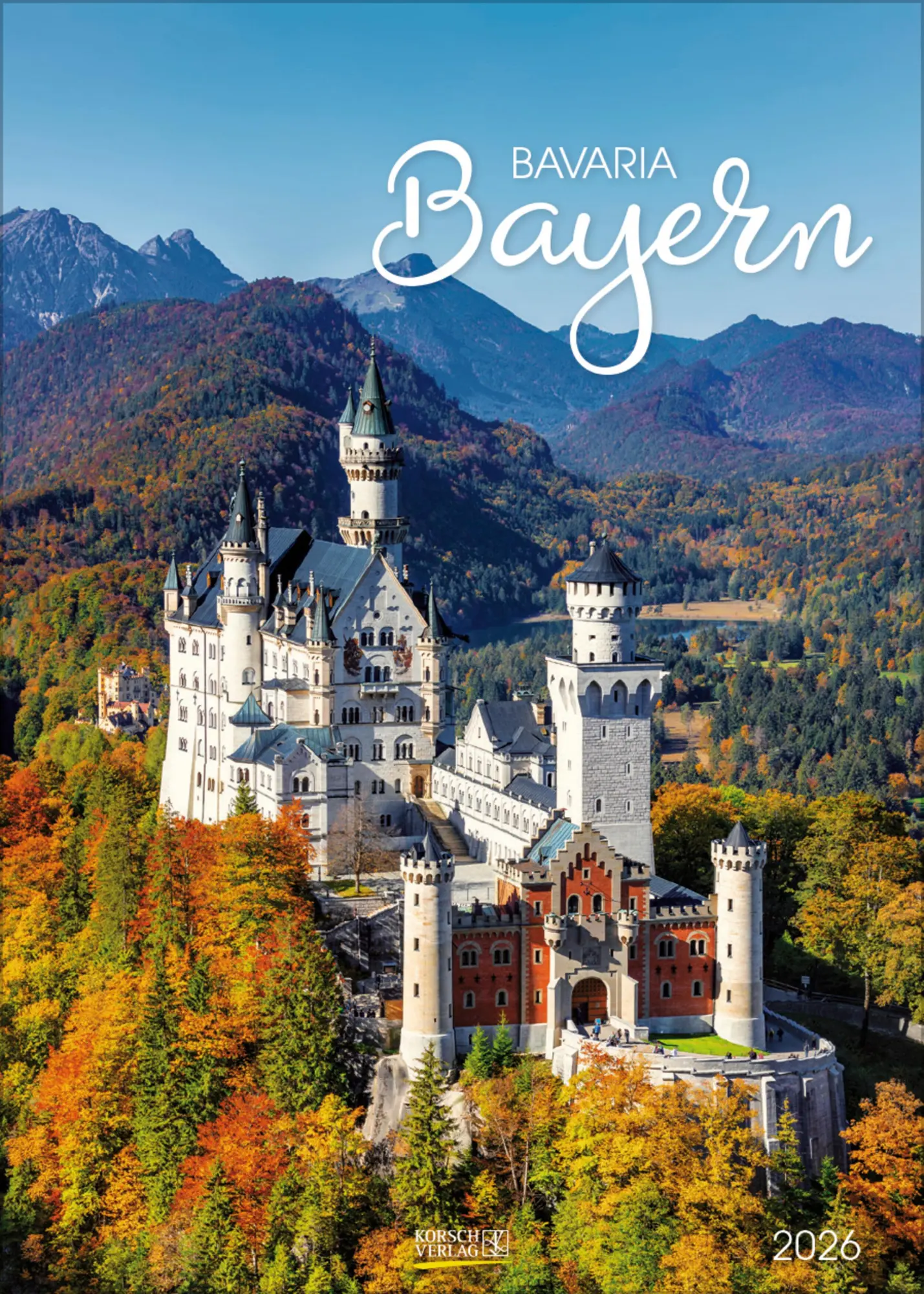 Cover: 9783731883531 | Bayern 2026 | Wandkalender mit Fotos von Bayern. Format 30 x 42 cm.