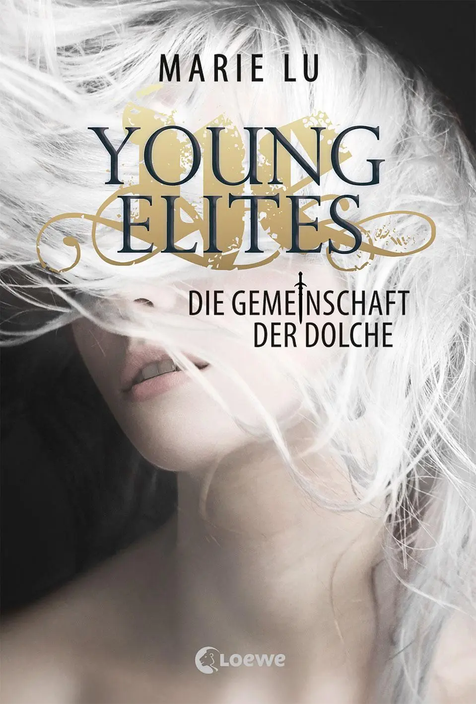 Cover: 9783785583531 | Young Elites - Die Gemeinschaft der Dolche | Marie Lu | Buch | 416 S.
