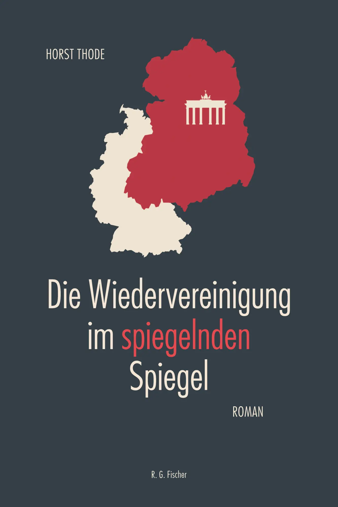 Die Wiedervereinigung im spiegelnden Spiegel