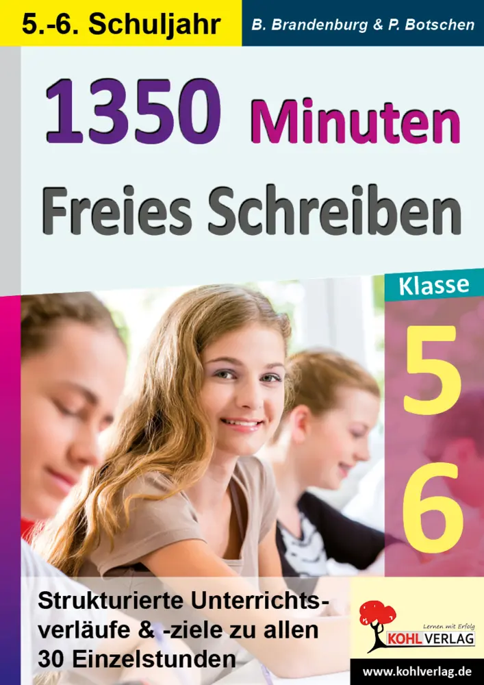 Cover: 9783960403531 | 1350 Minuten Freies Schreiben / Klasse 5-6 | Peter Botschen (u. a.)