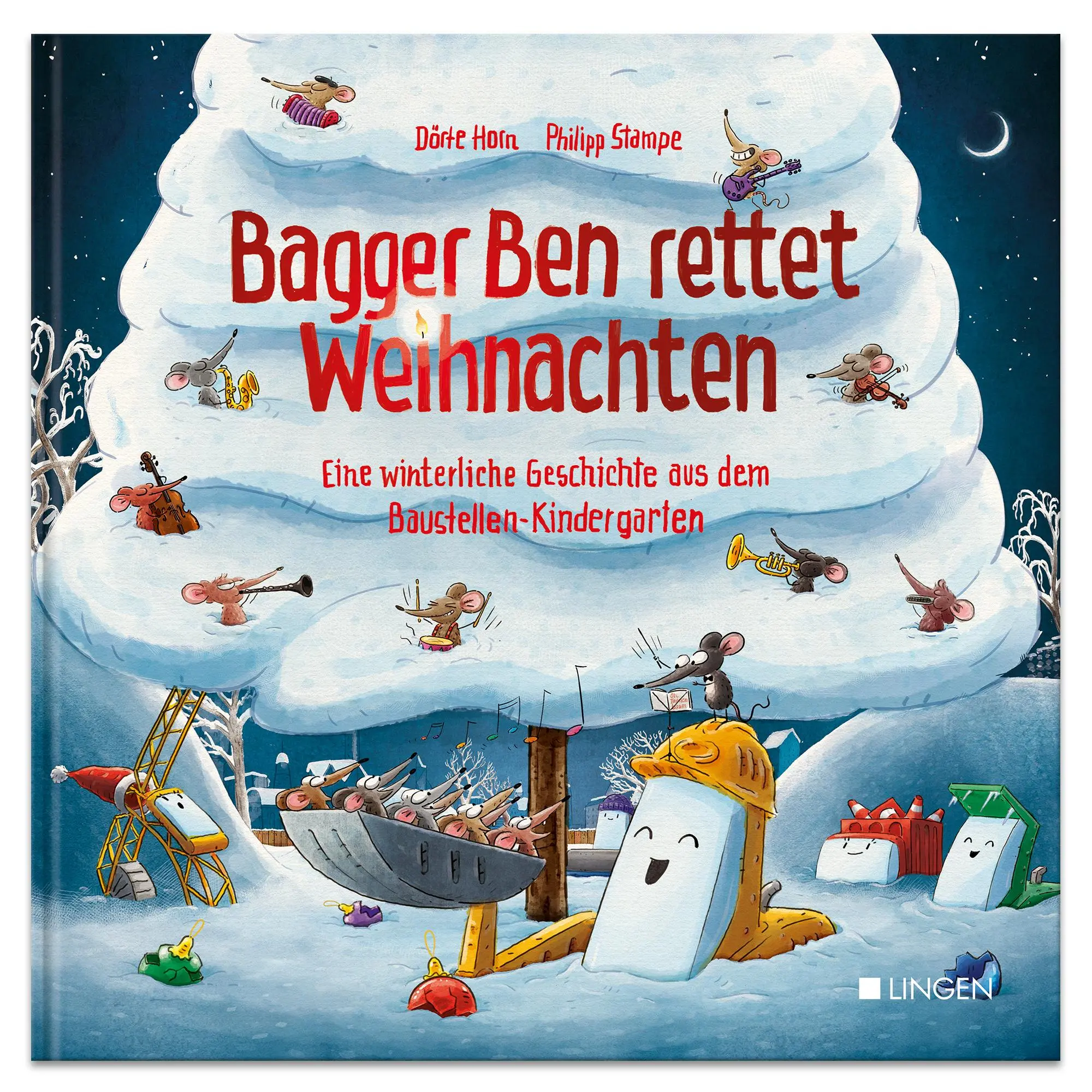 Cover: 9783963473531 | Bagger Ben rettet Weihnachten Eine winterliche Geschichte aus dem... Cover: 9783963473531 | Bagger Ben rettet Weihnachten Eine winterliche Geschichte aus dem...