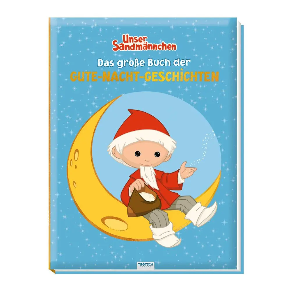 Cover: 9783965523531 | Trötsch Unser Sandmännchen Das große Buch der Gute Nacht...
