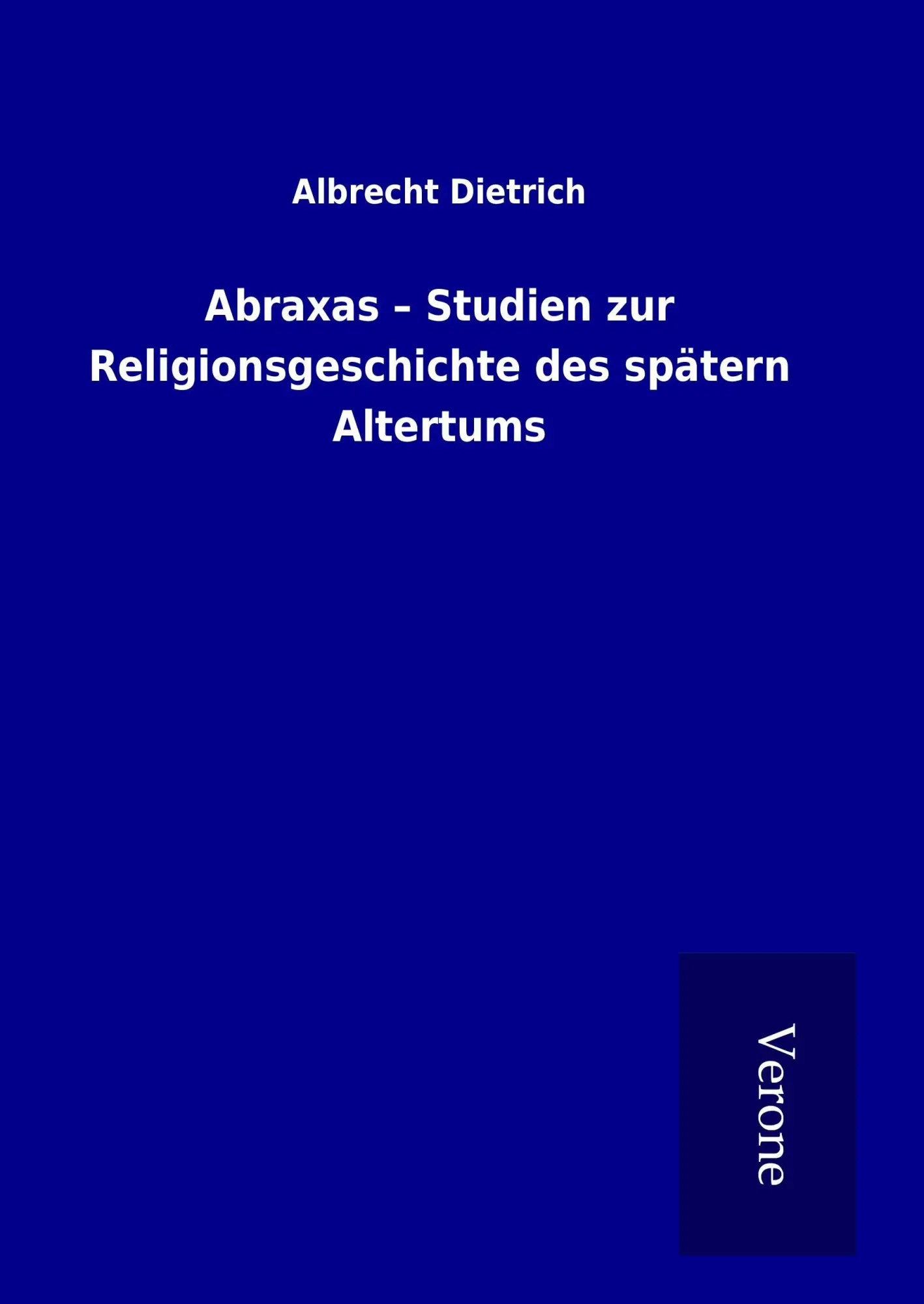 Cover: 9789925013531 | Abraxas - Studien zur Religionsgeschichte des spätern Altertums | Buch